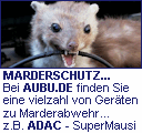 Marderschreck... SUPER MAUSI vom ADAC getestet und viele andere Marder Schutzgerte